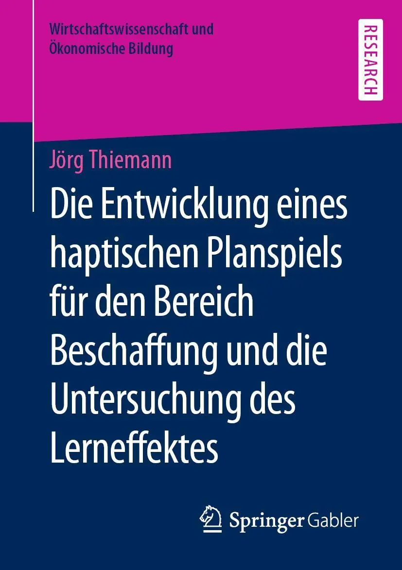Cover: 9783658287832 | Die Entwicklung eines haptischen Planspiels für den Bereich...