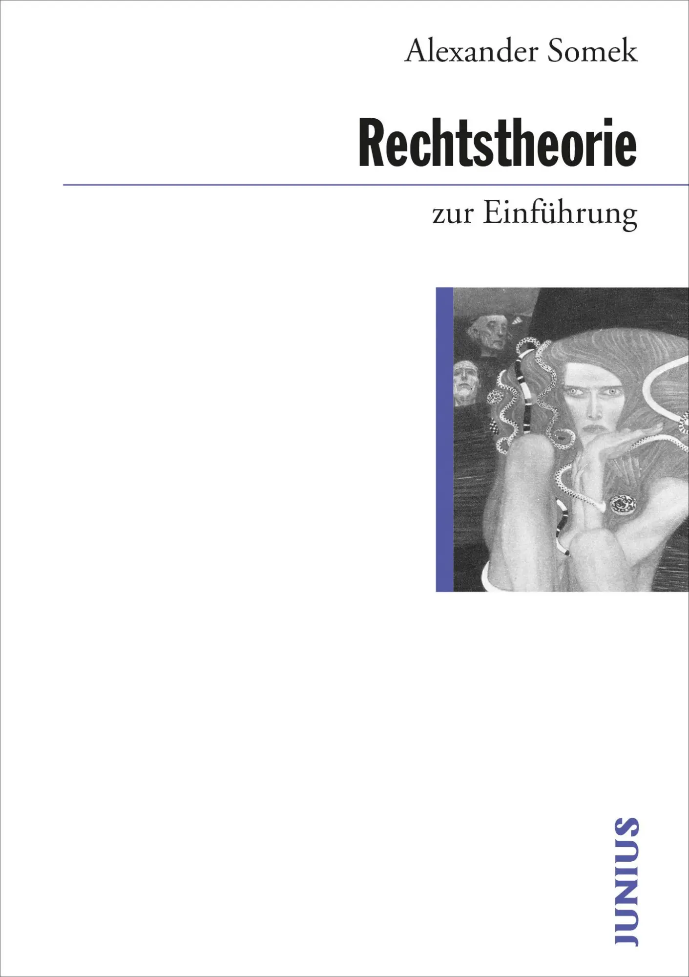 Cover: 9783885067832 | Rechtstheorie zur Einführung | Alexander Somek | Taschenbuch | 224 S.