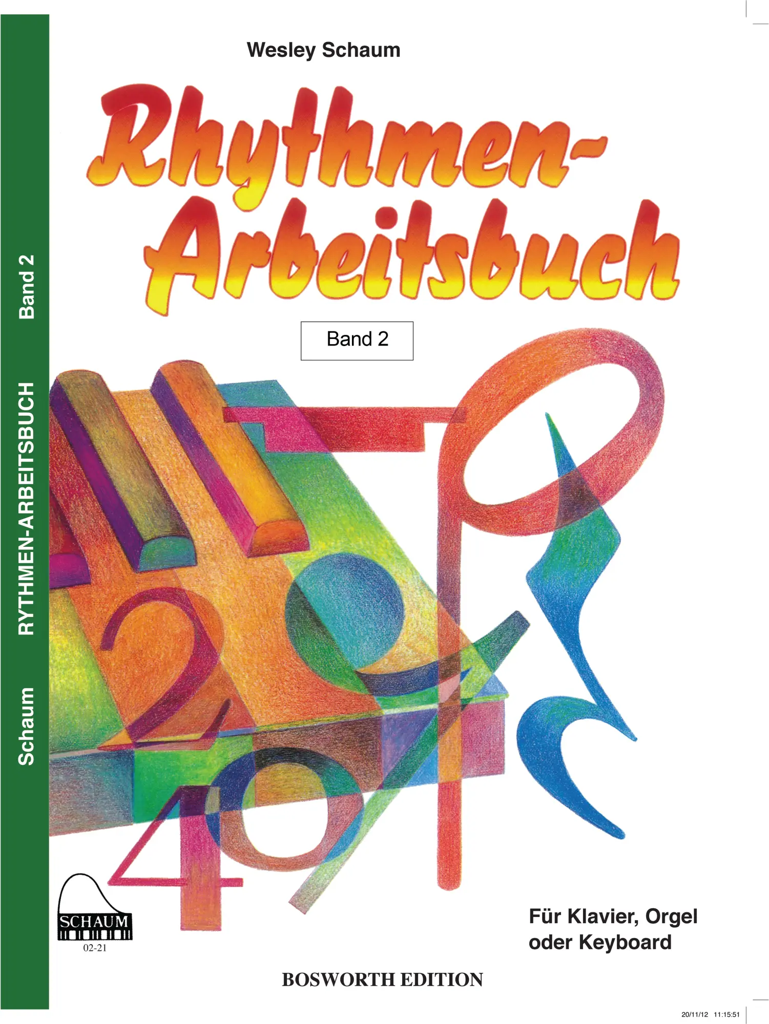 Cover: 9790201607832 | Rythmen-Arbeitsbuch 2 | Für Klavier, Orgel und Keyboard | Schaum