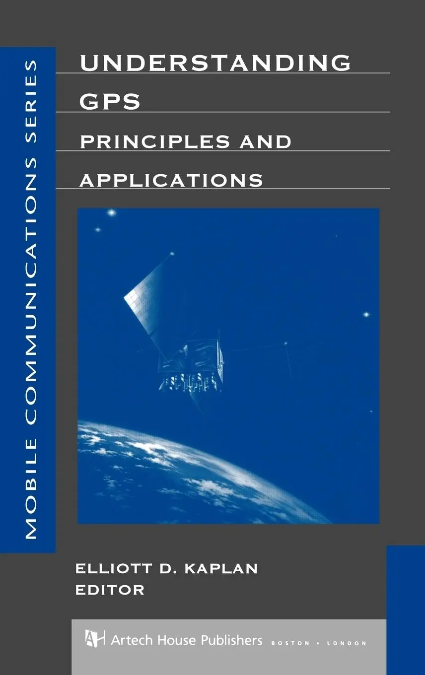 Cover: 9780890067932 | Understanding GPS Principles and Applications | Elliott Kaplan | Buch