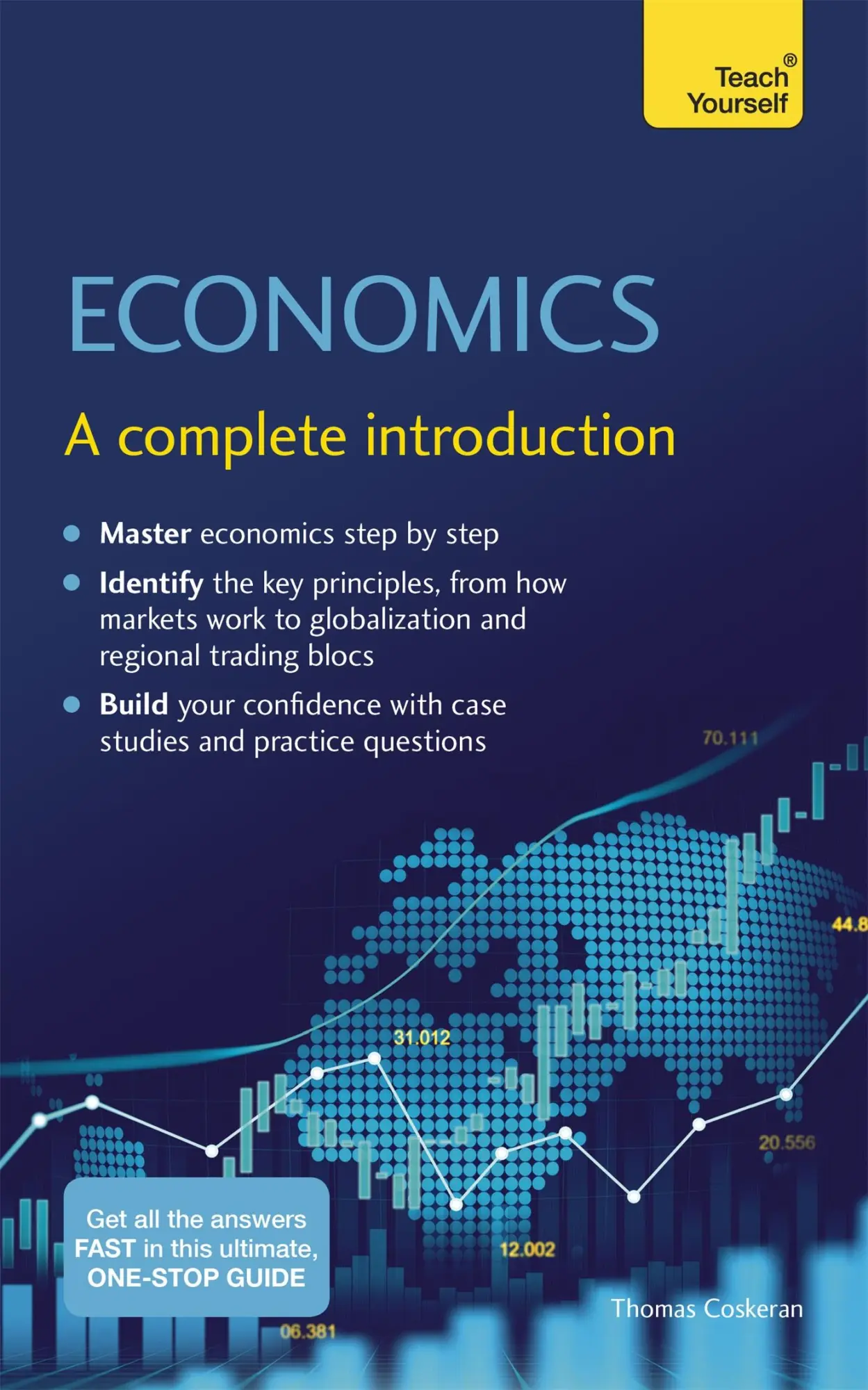 Cover: 9781529397932 | Economics: A Complete Introduction: Teach Yourself | Thomas Coskeran