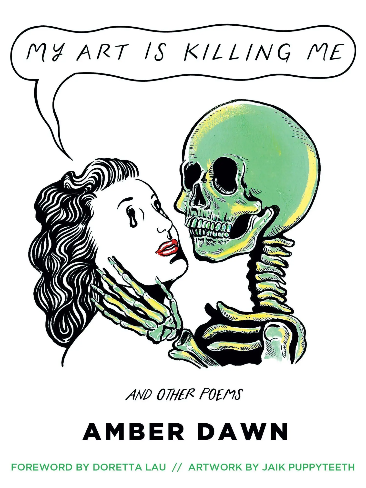 Cover: 9781551527932 | My Art Is Killing Me and Other Poems | Amber Dawn | Taschenbuch | 2020