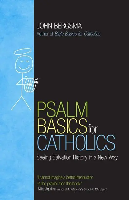 Cover: 9781594717932 | Psalm Basics for Catholics | Seeing Salvation History in a New Way