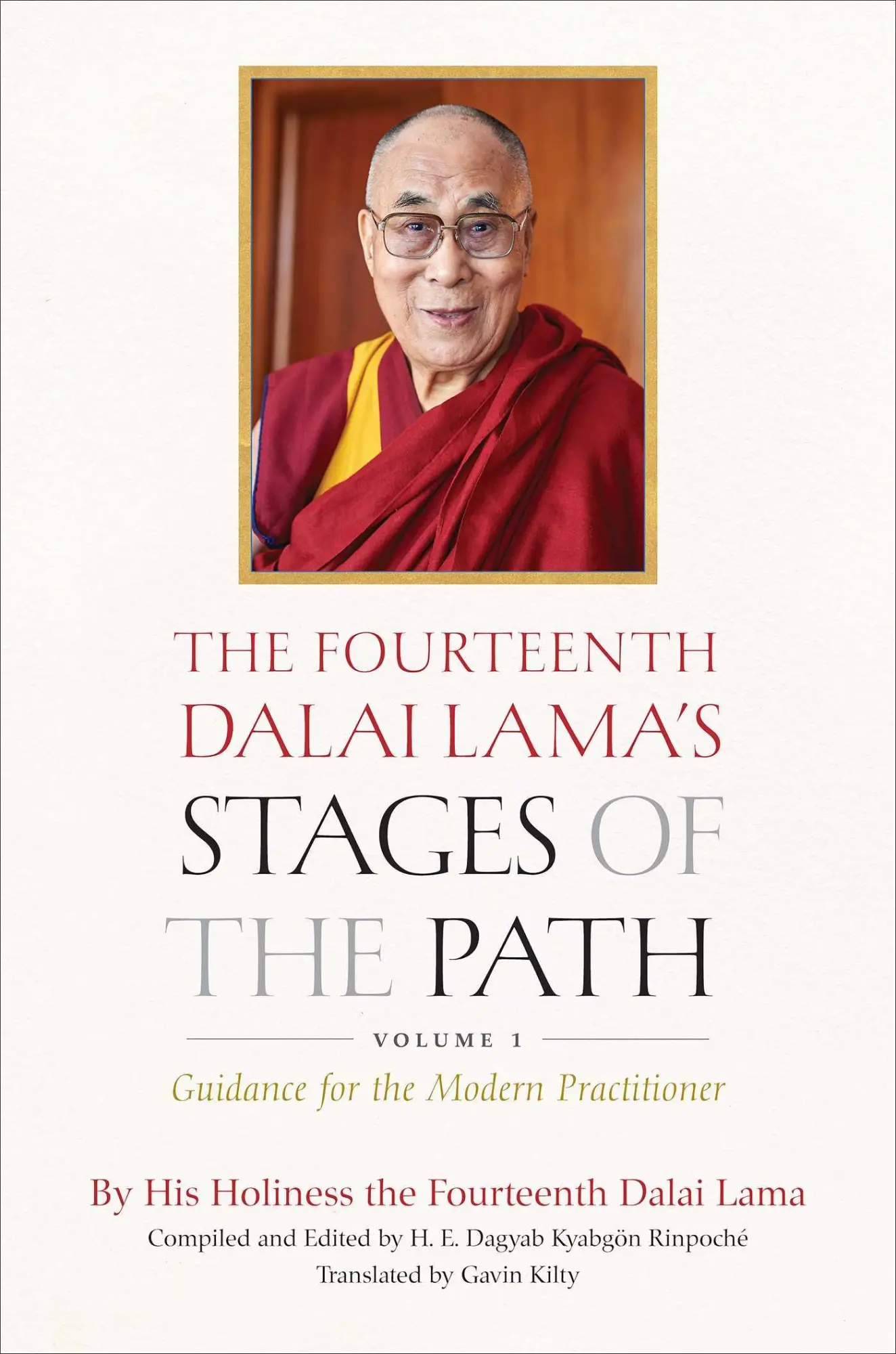 Cover: 9781614297932 | The Fourteenth Dalai Lama's Stages of the Path, Volume 1 | Dalai Lama