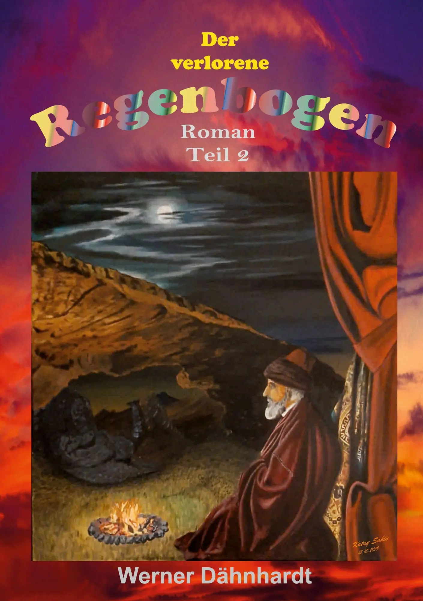 Cover: 9783819267932 | Der verlorene Regenbogen Teil2 | Werner Dähnhardt | Taschenbuch | 2026
