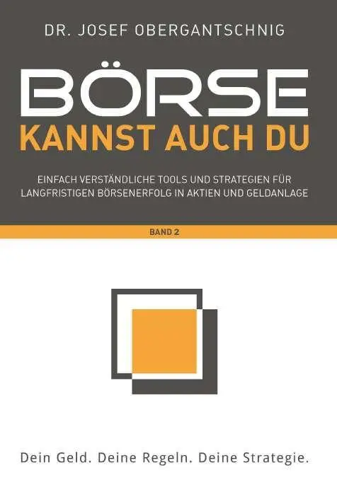 Cover: 9783991817932 | Börse kannst auch du - Band 2 | Josef Obergantschnig | Taschenbuch