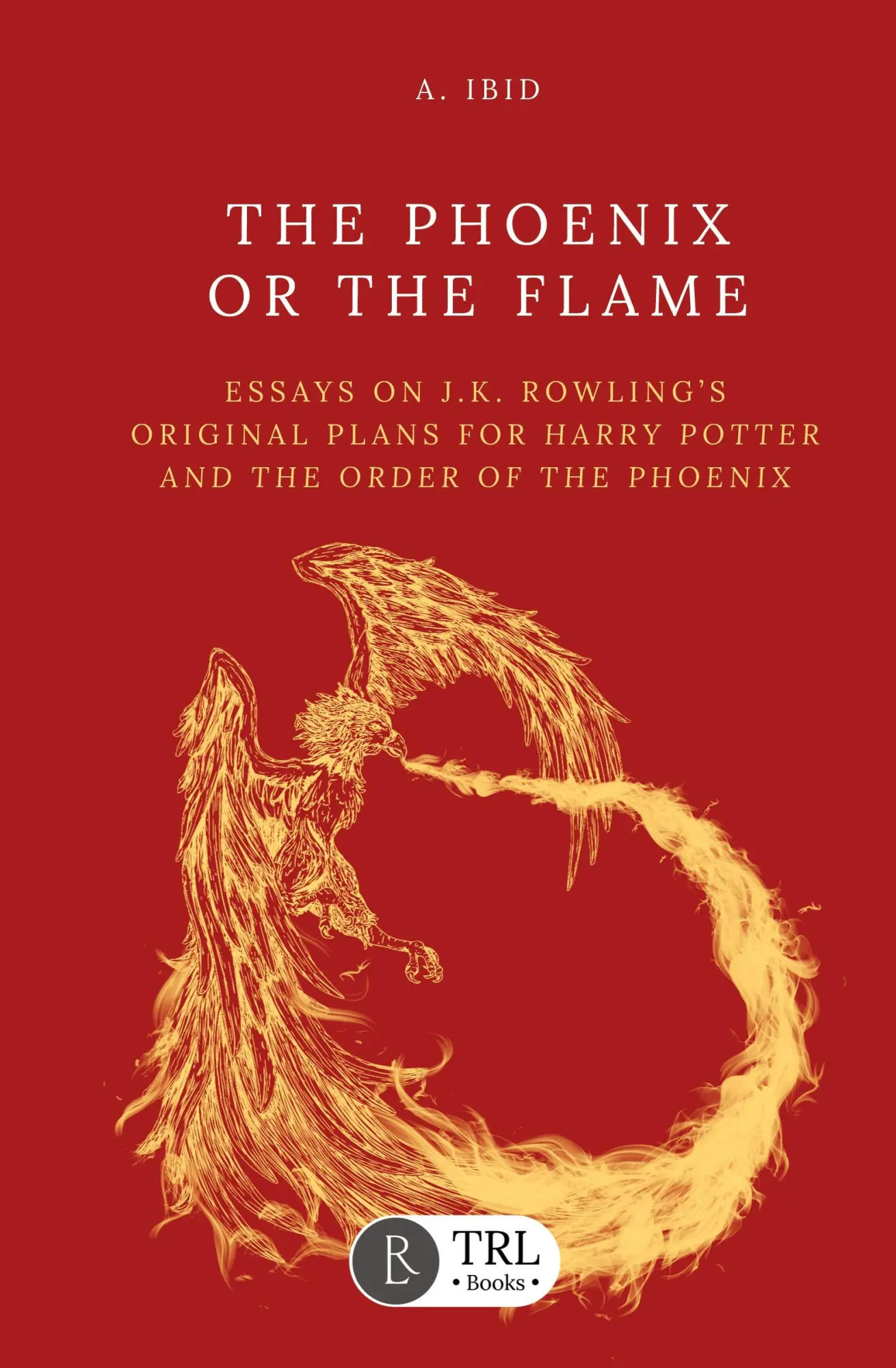 Cover: 9798897667932 | The Phoenix or the Flame | A. Ibid | Taschenbuch | Englisch | 2025