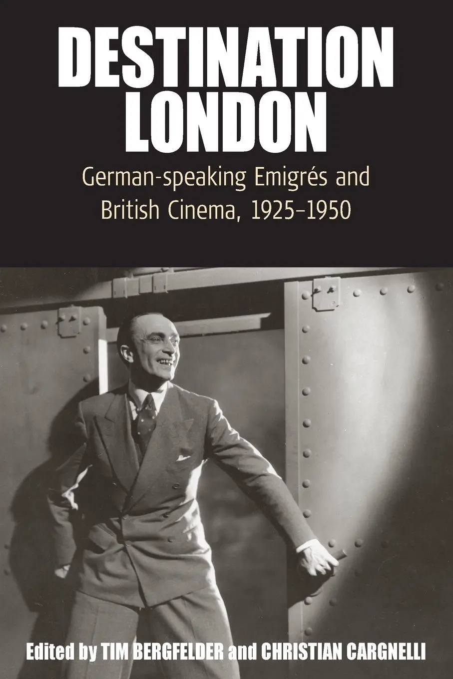 Cover: 9780857458032 | Destination London | Tim Bergfelder (u. a.) | Taschenbuch | Englisch
