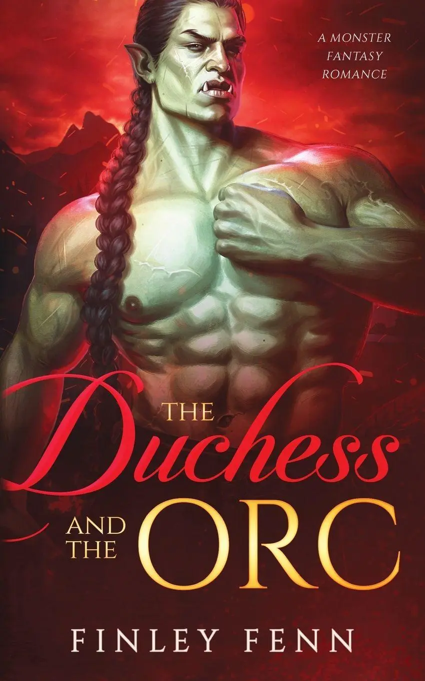 Cover: 9781777858032 | The Duchess and the Orc | A Monster Fantasy Romance | Finley Fenn