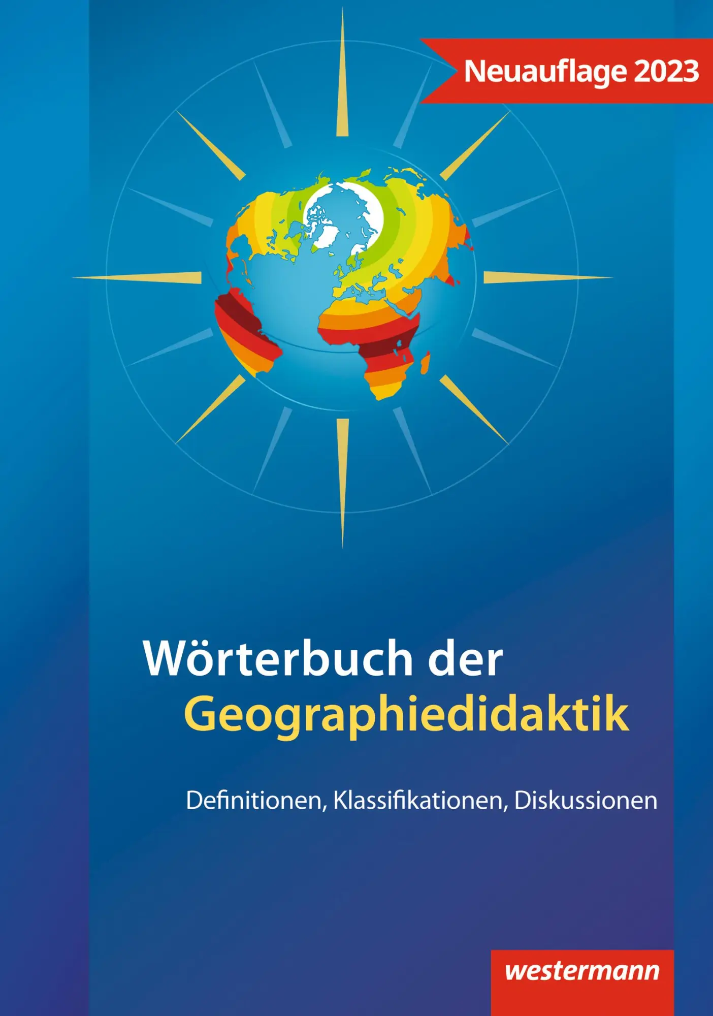 Cover: 9783141428032 | Wörterbuch der Geographiedidaktik | Begriffe von A-Z | Taschenbuch