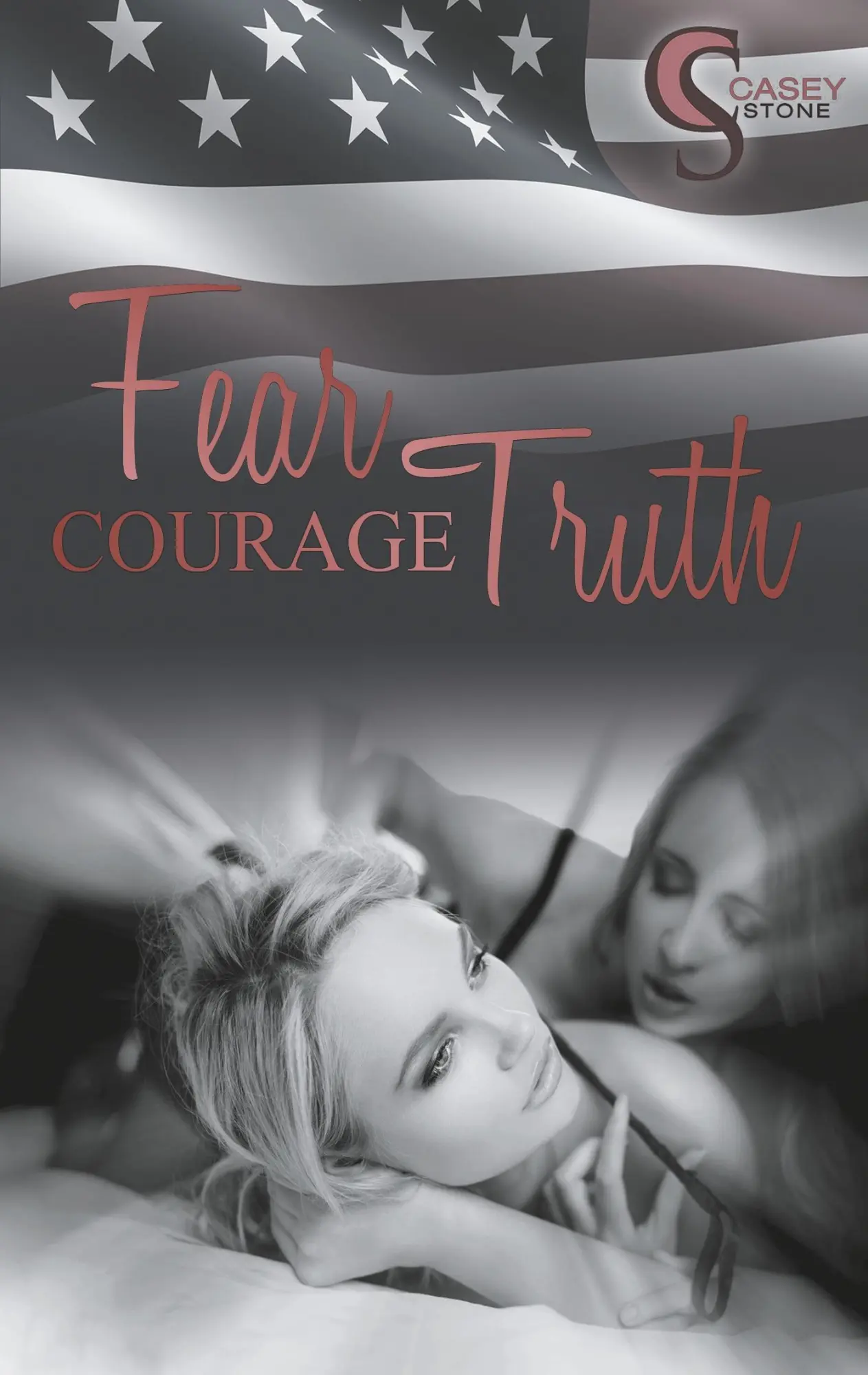 Cover: 9783746038032 | Fear, Courage, Truth | Casey Stone | Taschenbuch | 296 S. | Deutsch