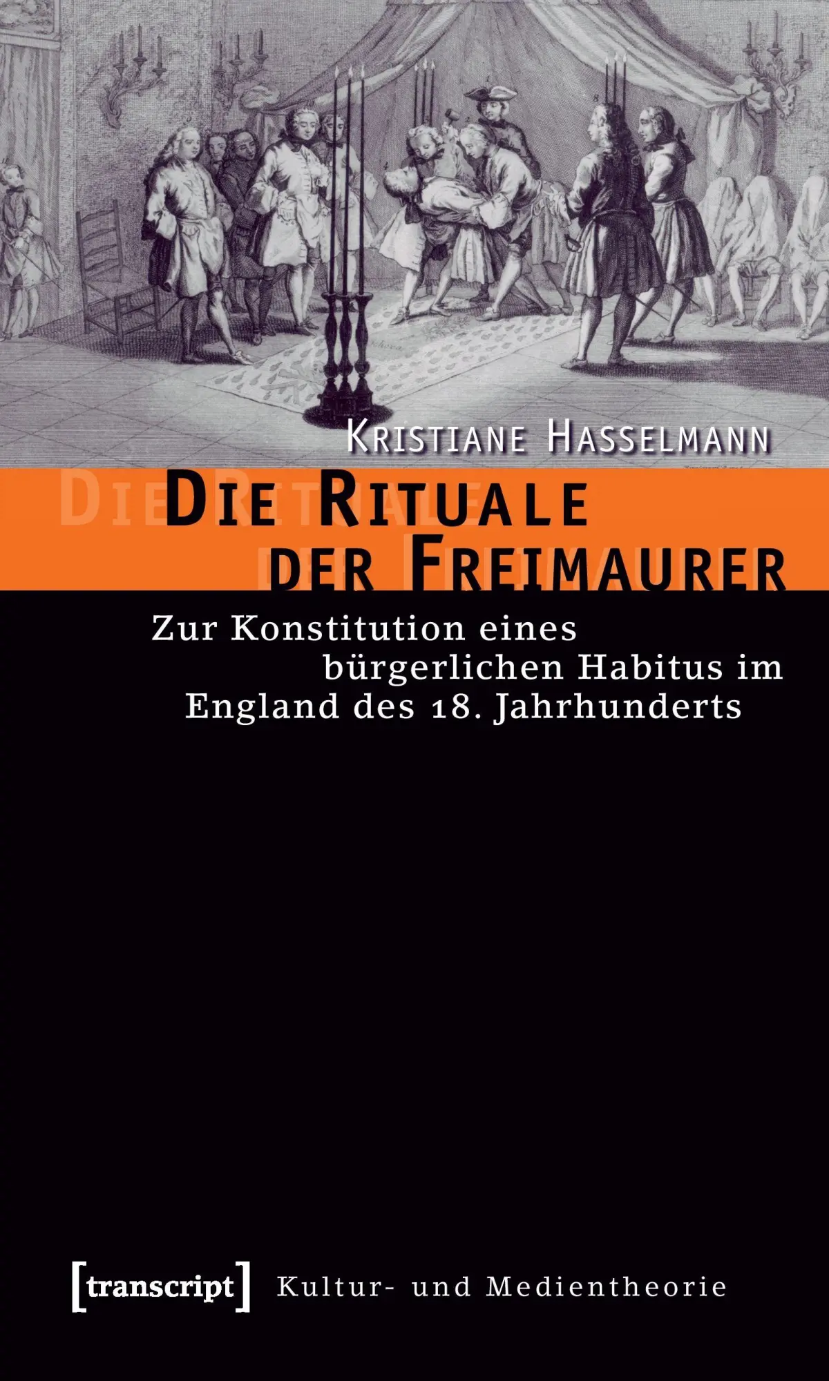Cover: 9783899428032 | Die Rituale der Freimaurer | Kristiane Hasselmann | Taschenbuch | 2009