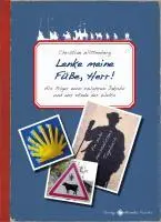 Cover: 9783940078032 | Lenke meine Füße, Herr! | Christian Wittenberg | Taschenbuch | 256 S.