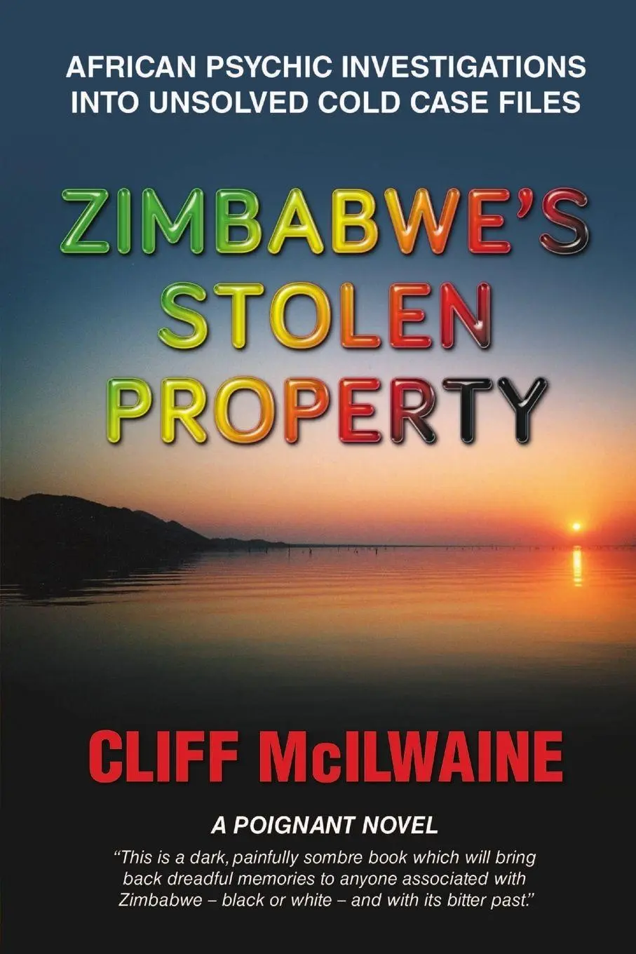 Cover: 9780244608132 | Zimbabwe's Stolen Property | Cliff McILWAINE | Taschenbuch | Englisch