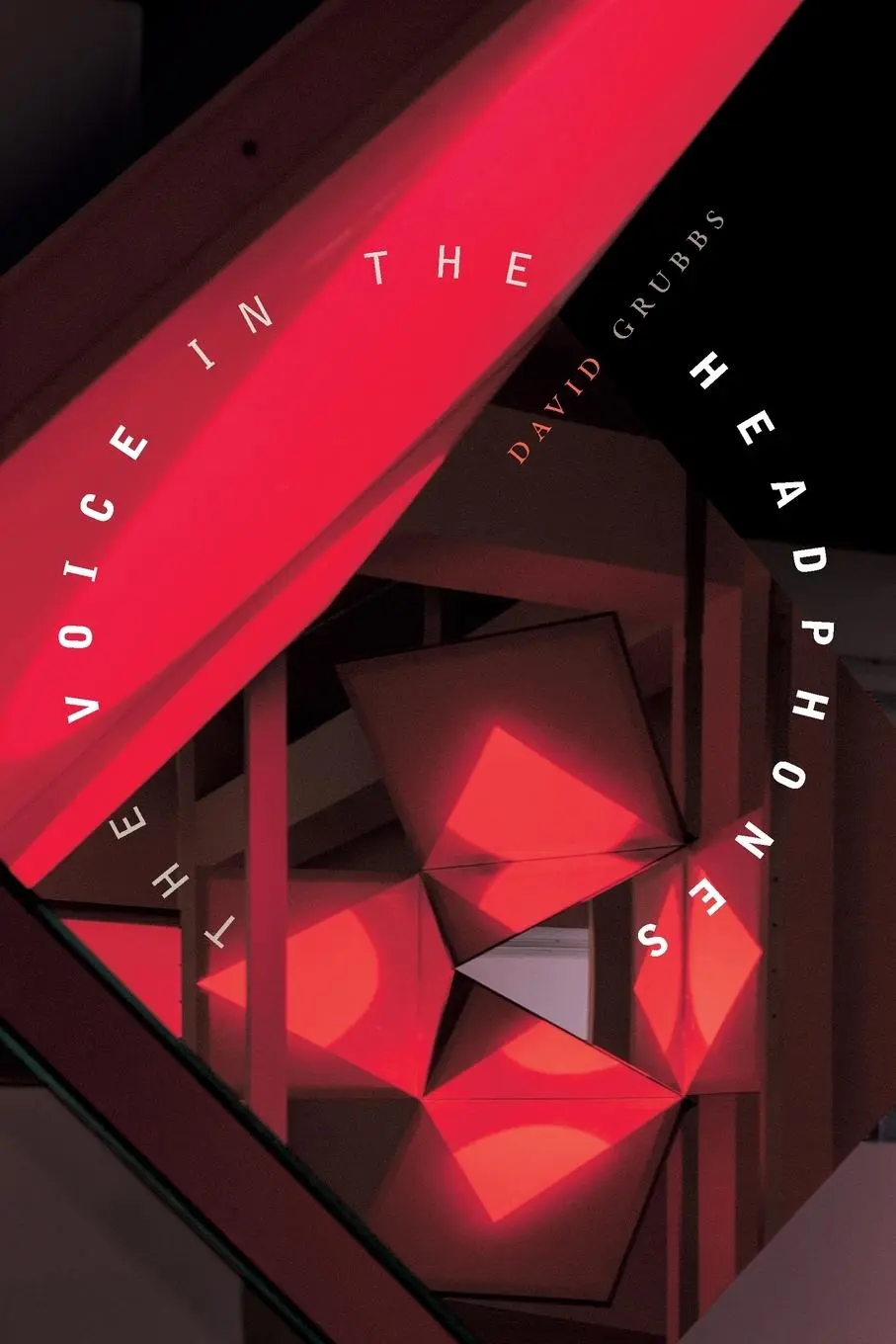 Cover: 9781478008132 | The Voice in the Headphones | David Grubbs | Taschenbuch | Englisch