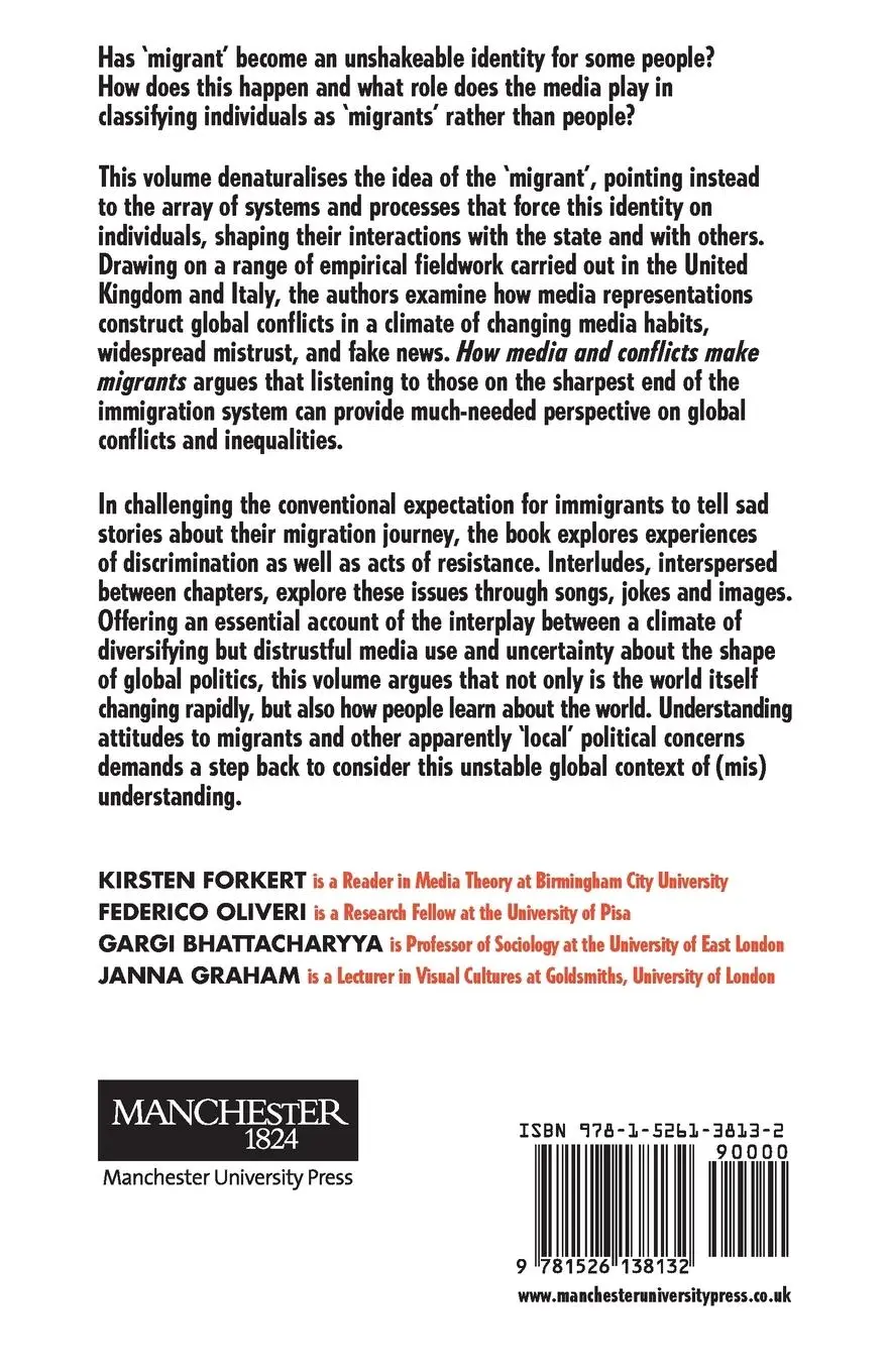 Rückseite: 9781526138132 | How media and conflicts make migrants | Kirsten Forkert (u. a.) | Buch
