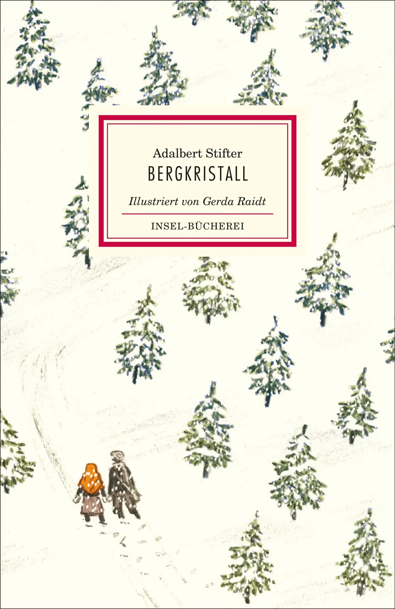 Cover: 9783458178132 | Bergkristall | Adalbert Stifter | Buch | Insel-Bücherei | 101 S.