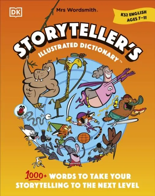 Cover: 9780241558232 | Mrs Wordsmith Storyteller's Illustrated Dictionary Ages 7-11 (Key...