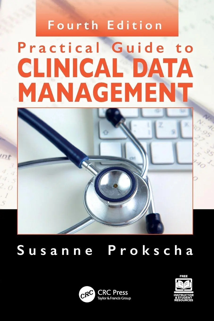 Cover: 9781032498232 | Practical Guide to Clinical Data Management | Susanne Prokscha | Buch