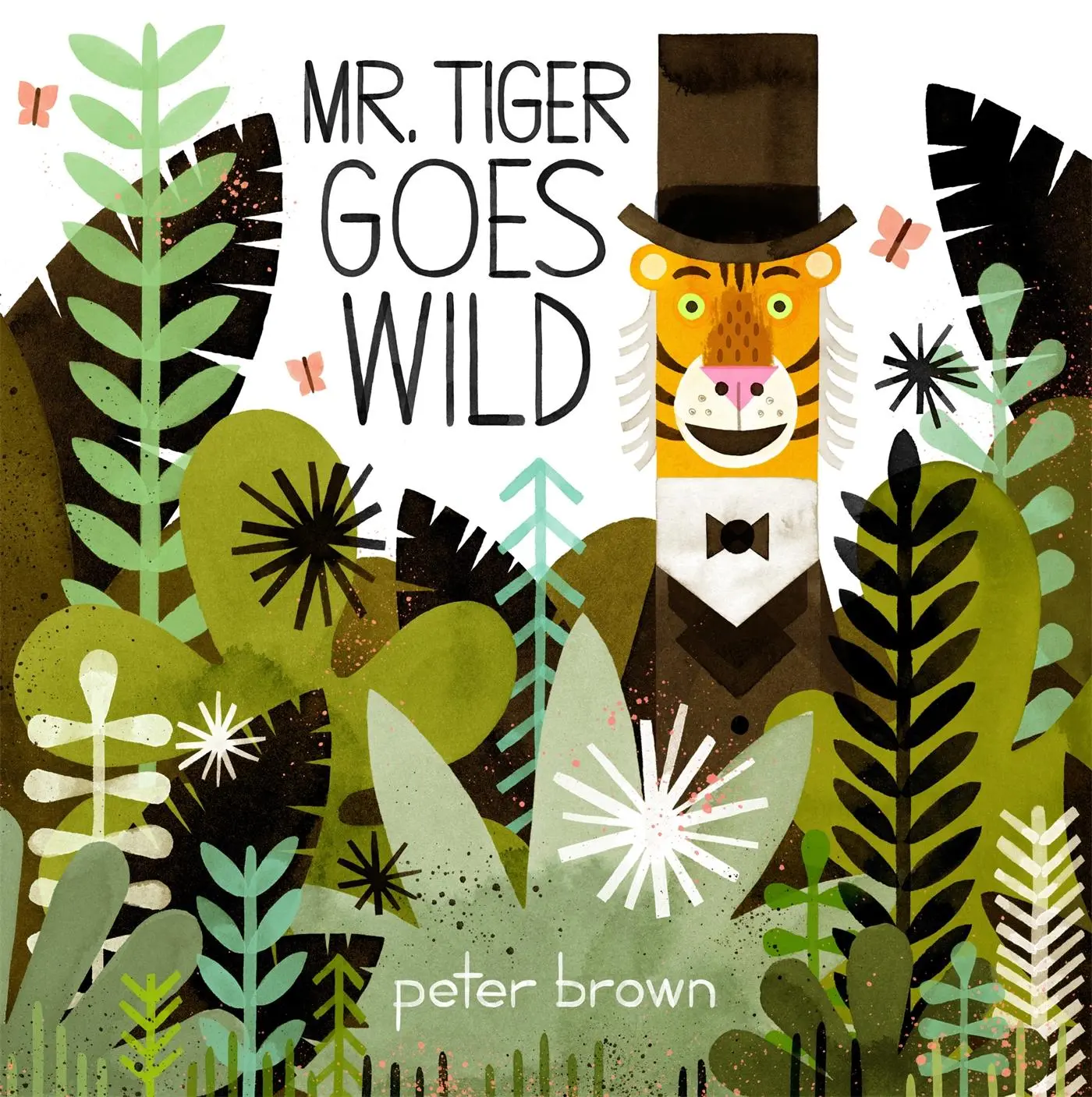 Cover: 9781509848232 | Mr Tiger Goes Wild | Peter Brown | Taschenbuch | 48 S. | Englisch