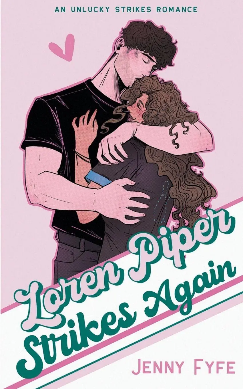 Cover: 9781962278232 | Loren Piper Strikes Again | Jenny Fyfe | Taschenbuch | Unlucky Strikes