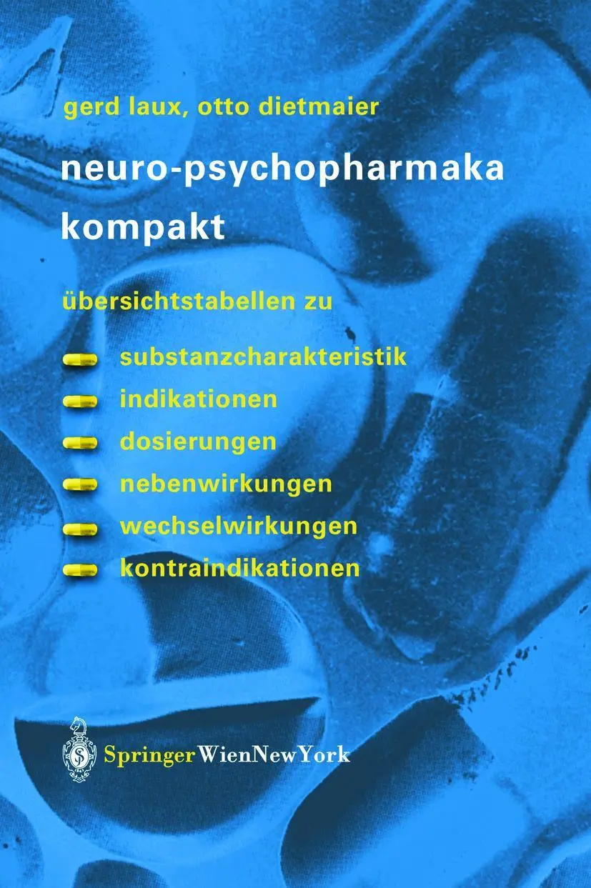 Cover: 9783211008232 | Neuro-Psychopharmaka kompakt | Gerd Laux (u. a.) | Taschenbuch | xi