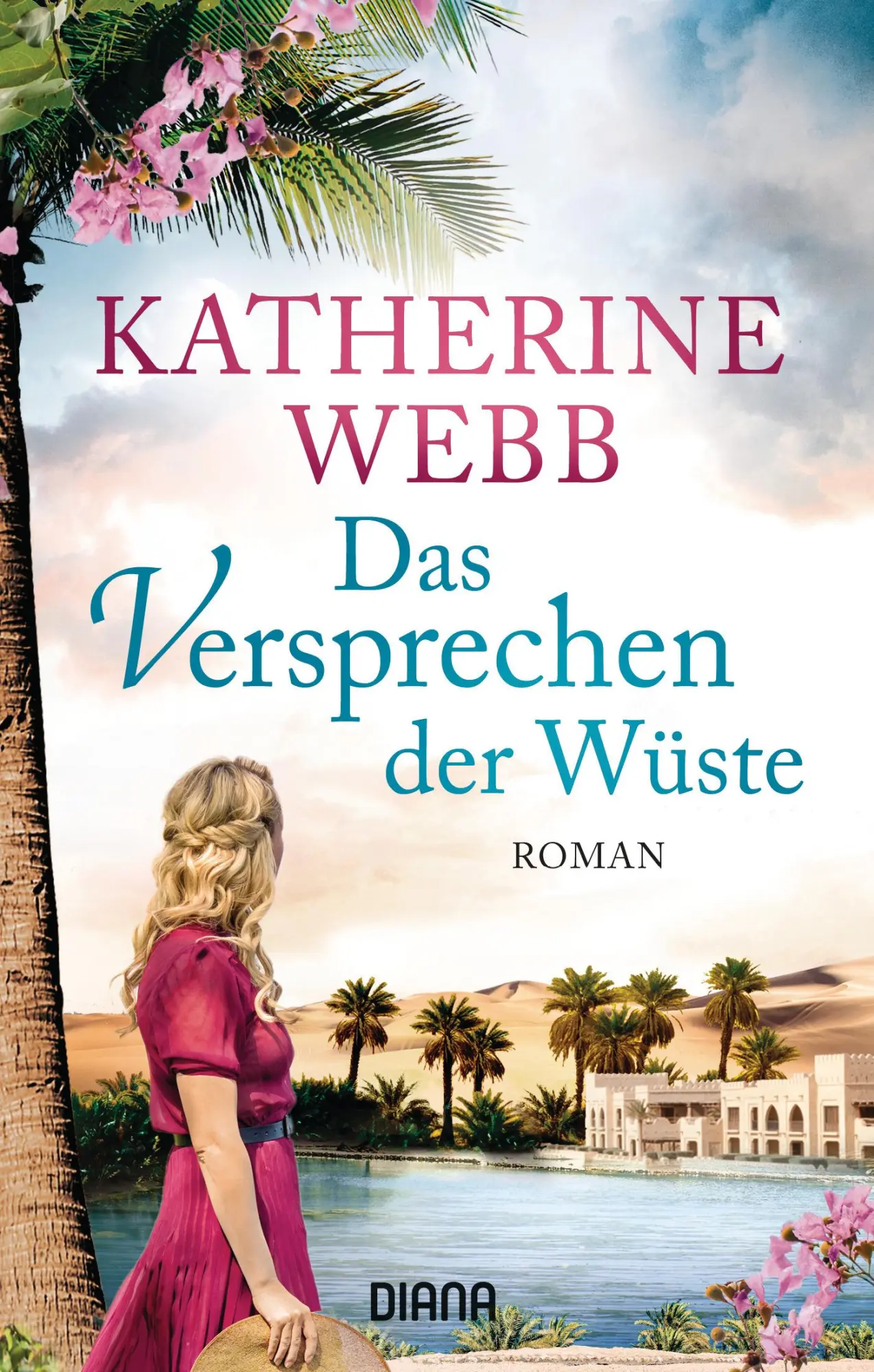 Cover: 9783453358232 | Das Versprechen der Wüste | Katherine Webb | Taschenbuch | 544 S.