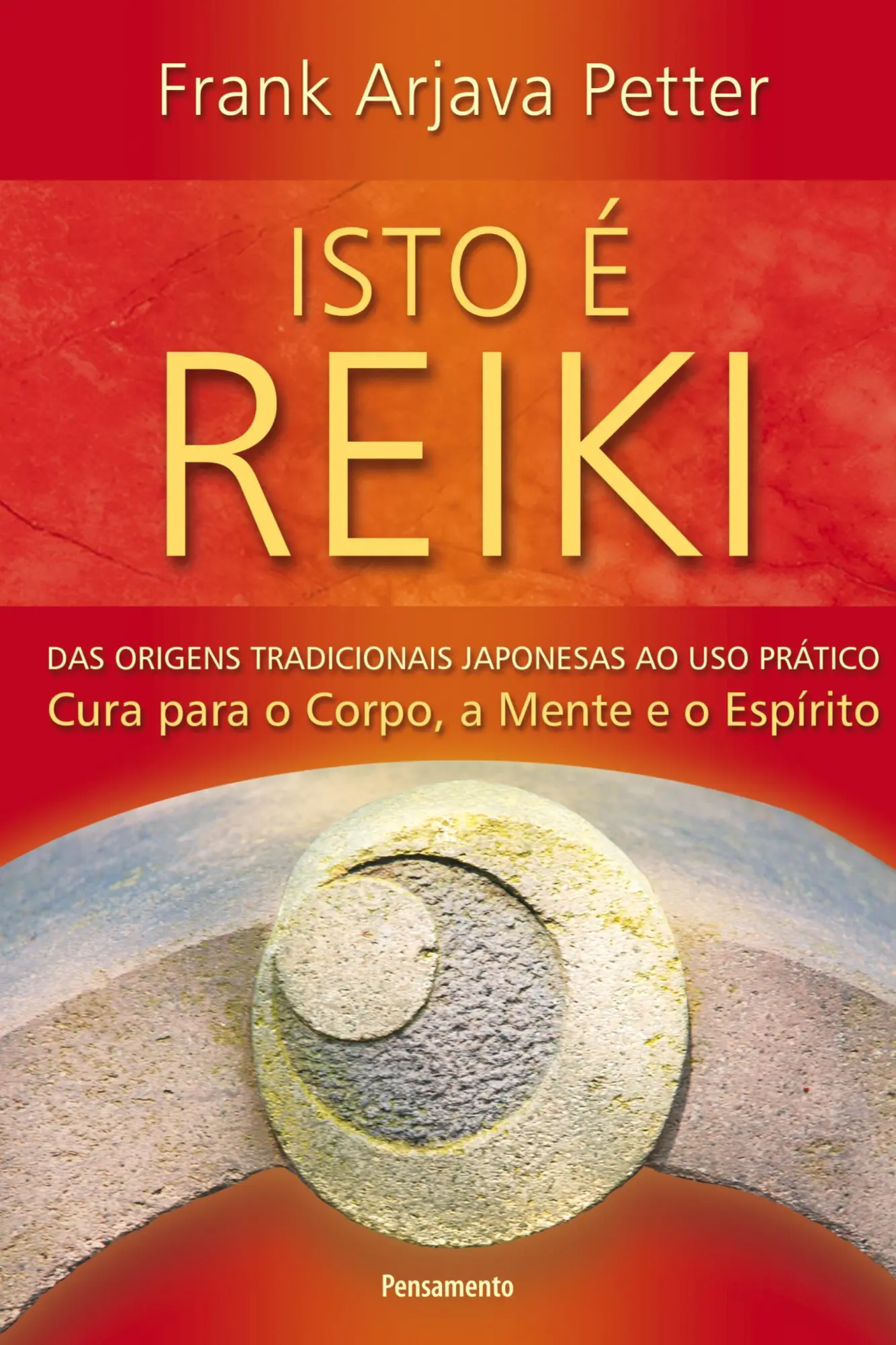 Cover: 9788531518232 | Isto é Reiki | Frank Arjava Petter | Taschenbuch | Portugiesisch