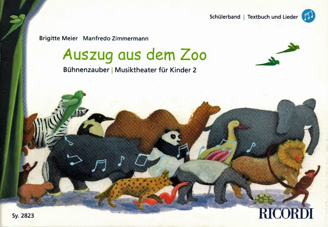 Cover: 9790204228232 | Auszug aus dem Zoo | Brigitte Meier | Buch + CD-ROM | Ricordi Berlin