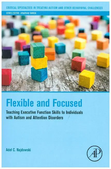 Cover: 9780128098332 | Flexible and Focused | Adel C. Najdowski | Taschenbuch | Englisch