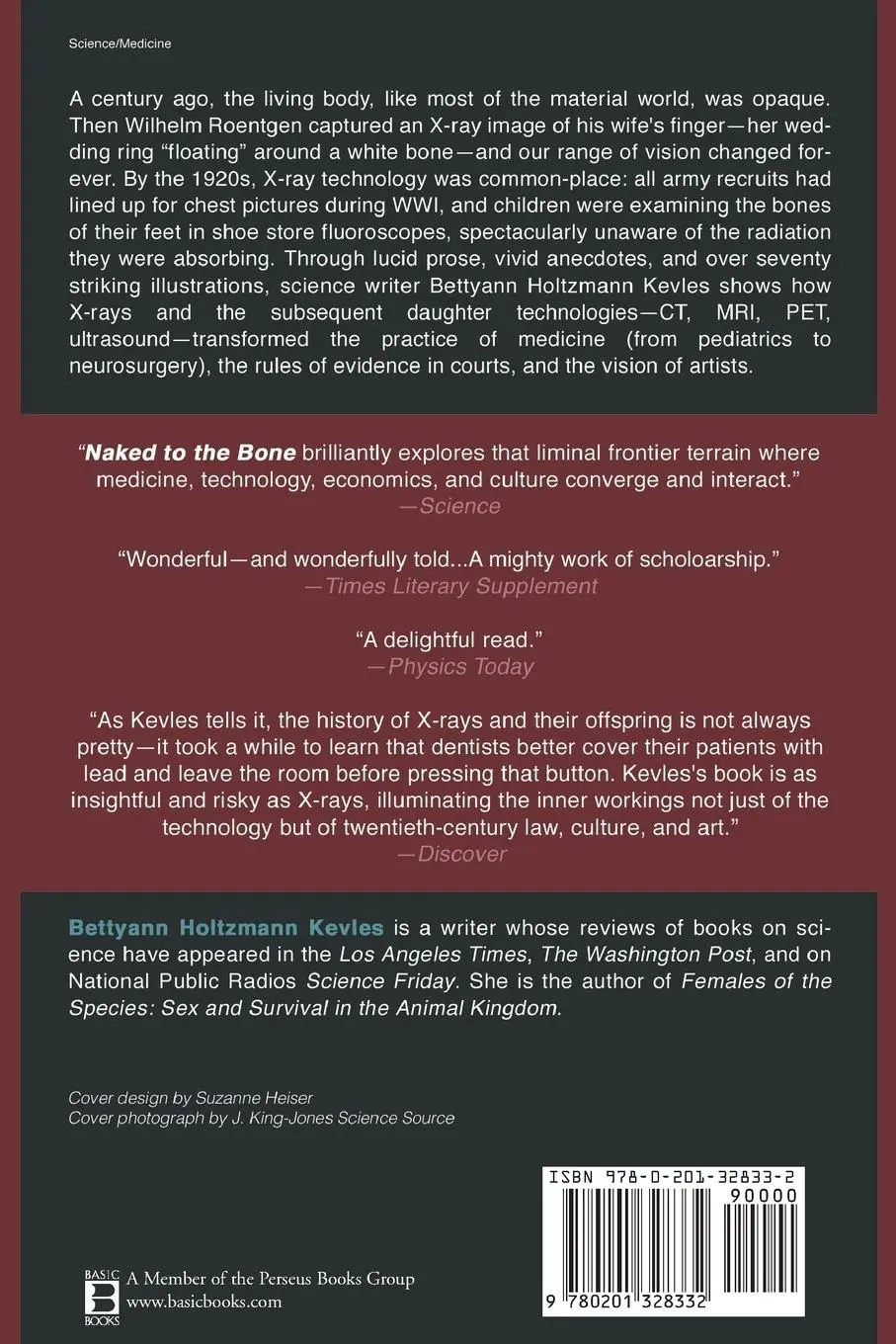 Rückseite: 9780201328332 | Naked to the Bone | Medical Imaging in the Twentieth Century | Kevles