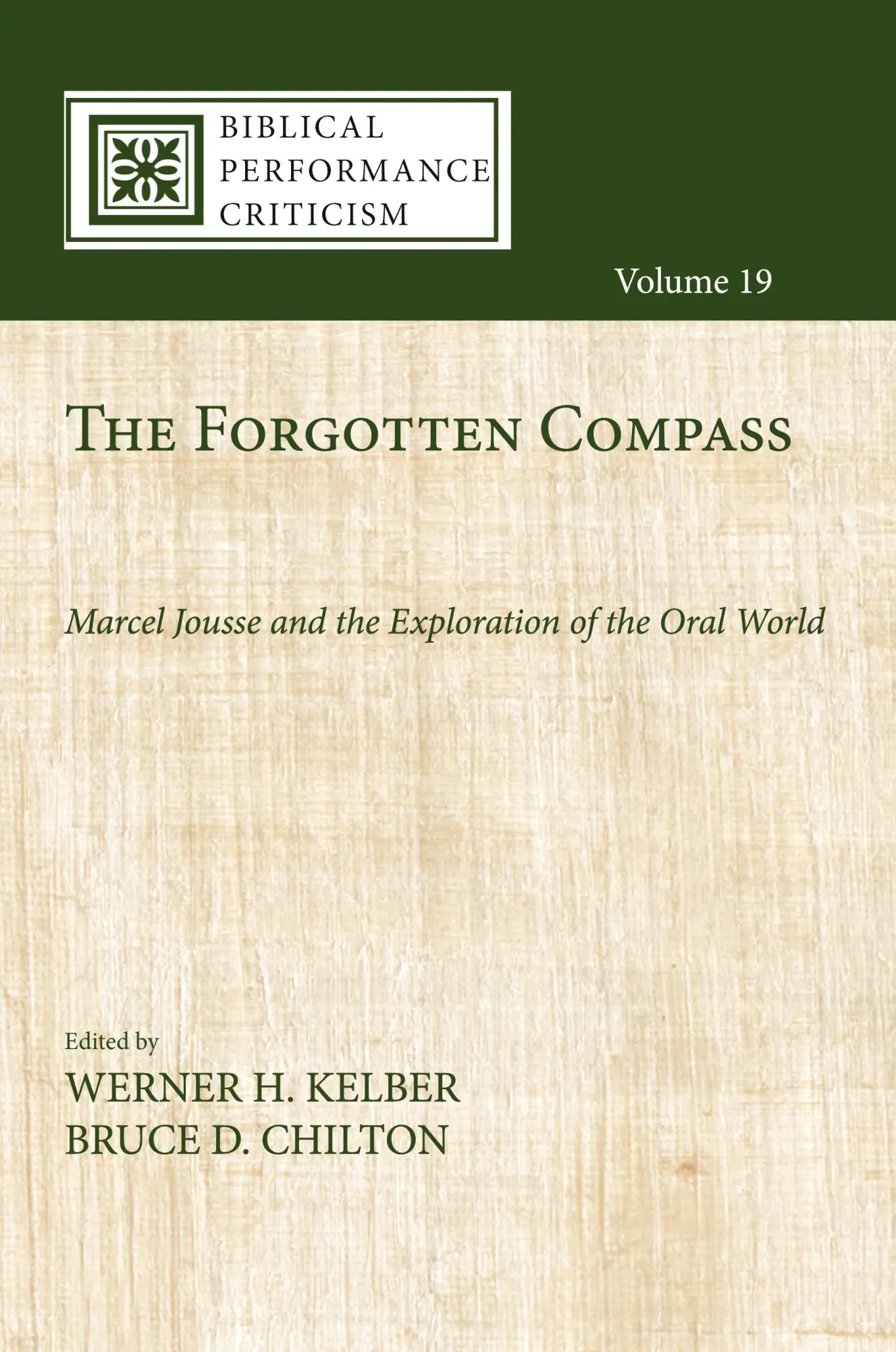 Cover: 9781725278332 | The Forgotten Compass | Werner H. Kelber (u. a.) | Taschenbuch | 2022
