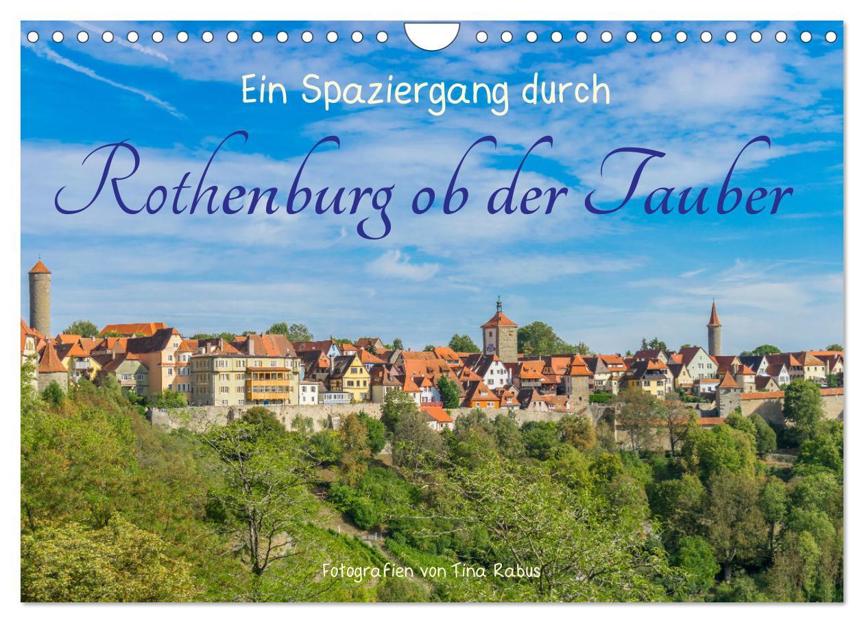 Cover: 9783383988332 | Ein Spaziergang durch Rothenburg ob der Tauber (Wandkalender 2025...
