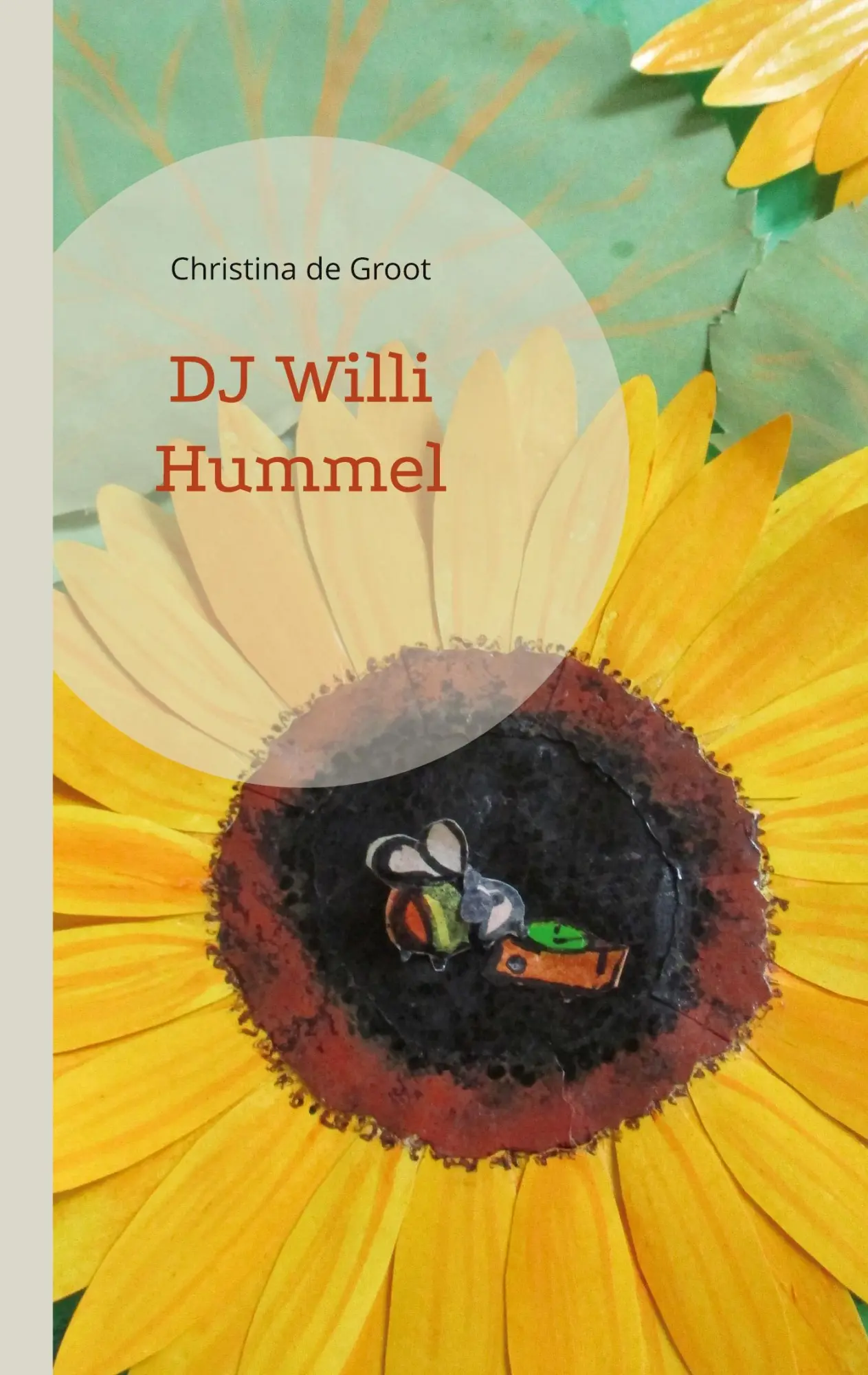 Cover: 9783756218332 | DJ Willi Hummel | Christina de Groot | Taschenbuch | 60 S. | Deutsch