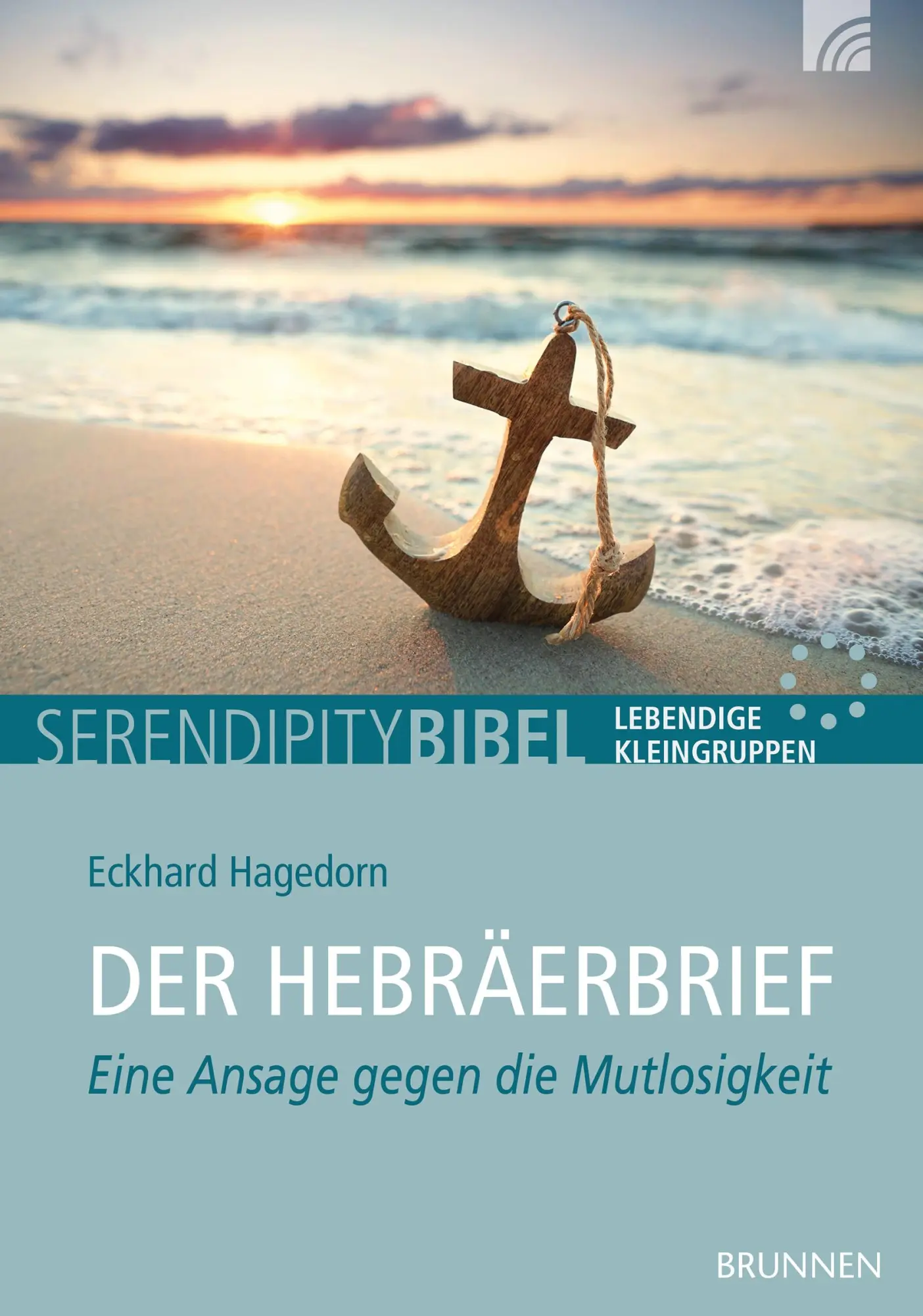 Cover: 9783765508332 | Der Hebräerbrief | Eine Ansage gegen die Mutlosigkeit | Hagedorn