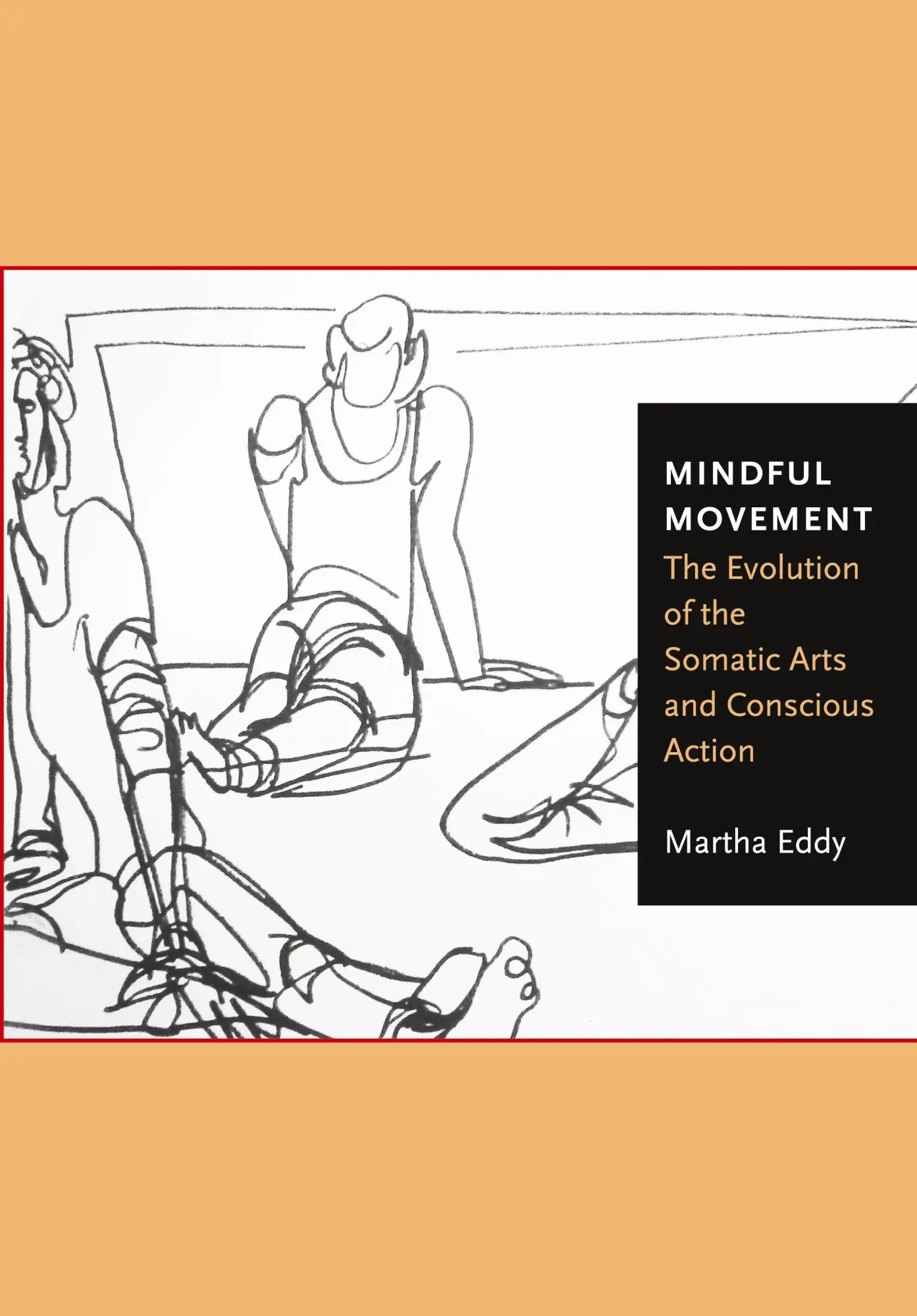 Cover: 9781783208432 | Mindful Movement | Martha Eddy | Taschenbuch | Englisch | 2017