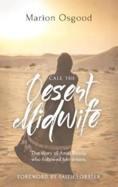 Cover: 9781910848432 | Call the Desert Midwife | Marion Osgood | Taschenbuch | Englisch