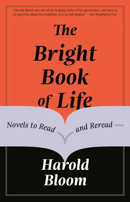 Cover: 9781984898432 | The Bright Book of Life | Novels to Read and Reread | Harold Bloom