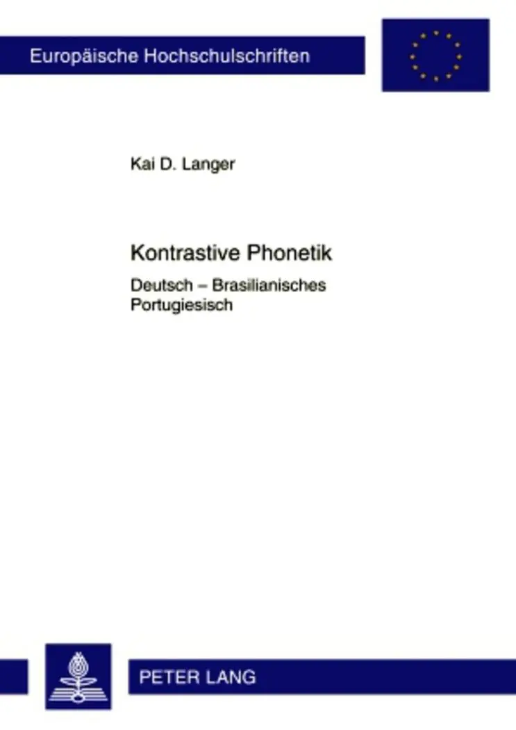 Cover: 9783631608432 | Kontrastive Phonetik | Deutsch - Brasilianisches Portugiesisch | Buch