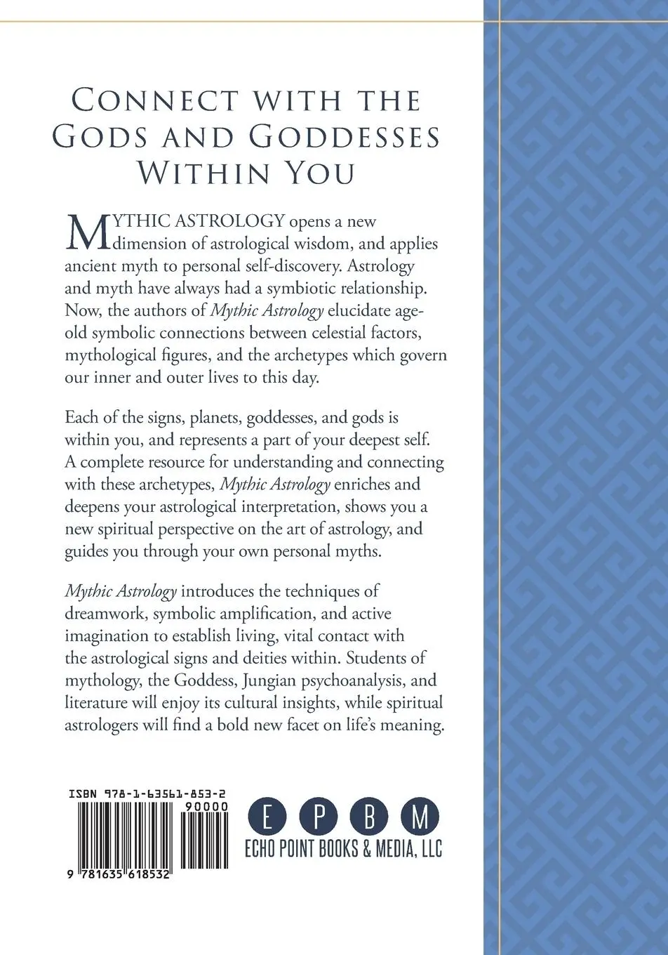 Rückseite: 9781635618532 | Mythic Astrology | Internalizing the Planetary Powers | Taschenbuch