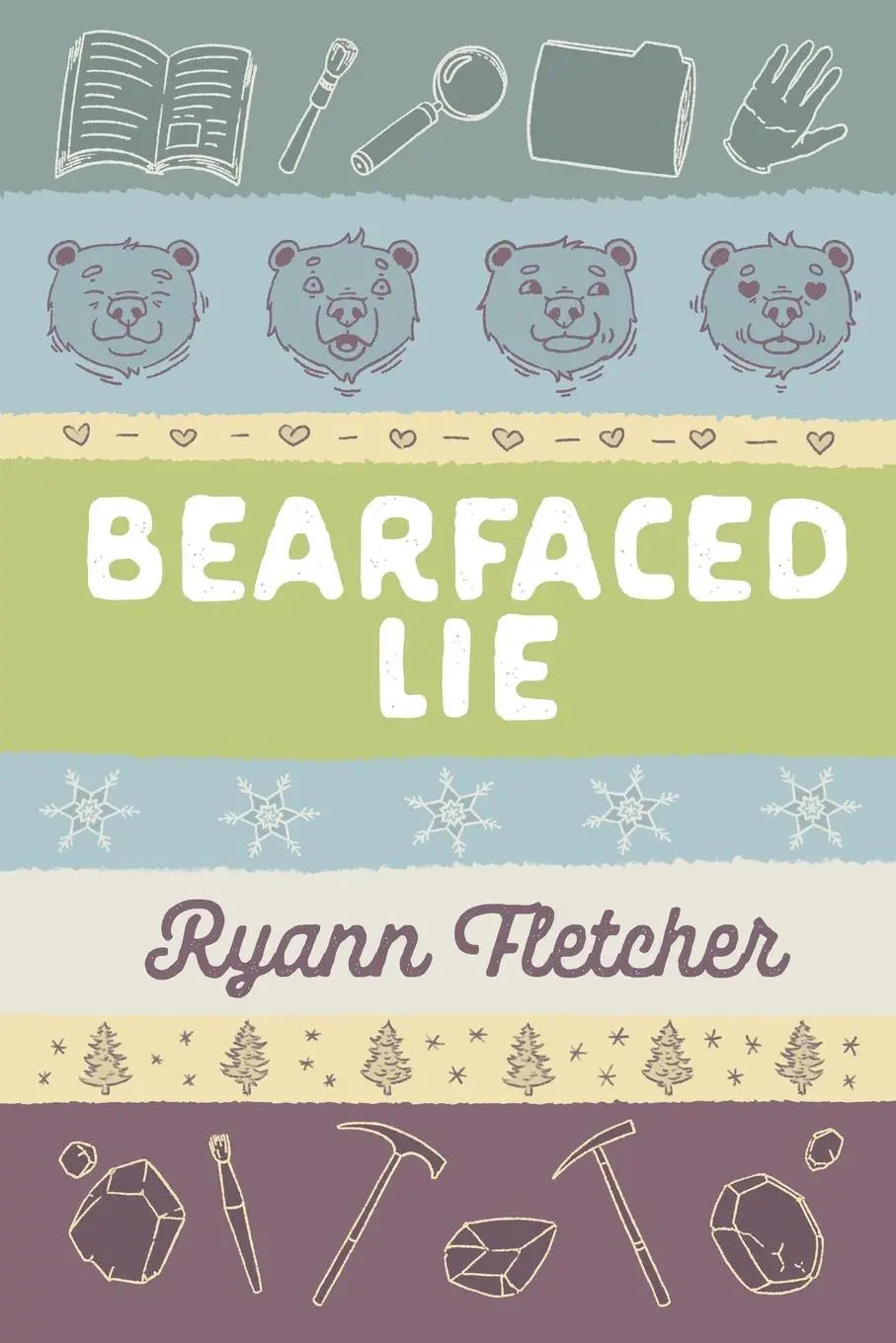 Cover: 9781739358532 | Bearfaced Lie | Ryann Fletcher | Taschenbuch | Englisch | 2023