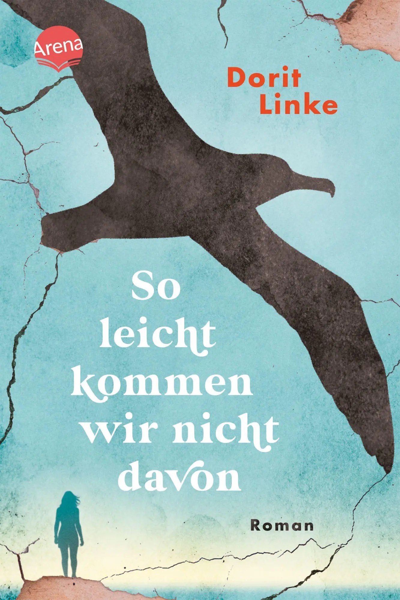 Cover: 9783401608532 | So leicht kommen wir nicht davon | Dorit Linke | Buch | 248 S. | 2026