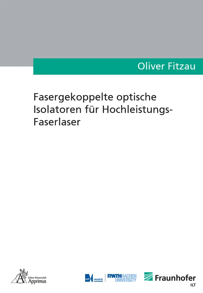 Cover: 9783863598532 | Fasergekoppelte optische Isolatoren für Hochleistungs-Faserlaser