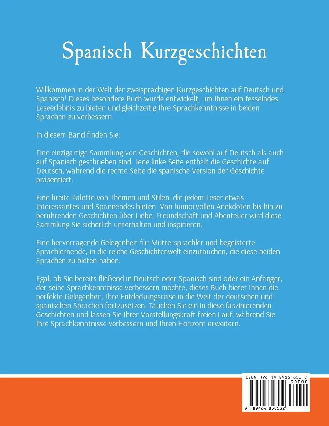 Rückseite: 9789464858532 | Kurzgeschichten auf Spanisch Spanisch und Deutsch Nebeneinander | Buch
