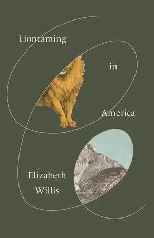 Cover: 9780811238632 | Liontaming in America | Elizabeth Willis | Taschenbuch | Englisch