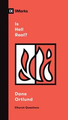 Cover: 9781433578632 | Is Hell Real? | Dane Ortlund | Taschenbuch | Kartoniert / Broschiert