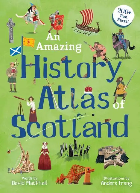Cover: 9781782508632 | An Amazing History Atlas of Scotland | David Macphail | Buch | 2024