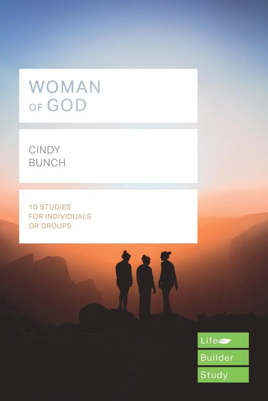 Cover: 9781783598632 | Woman of God (Lifebuilder Study Guides) | Cindy Bunch | Taschenbuch