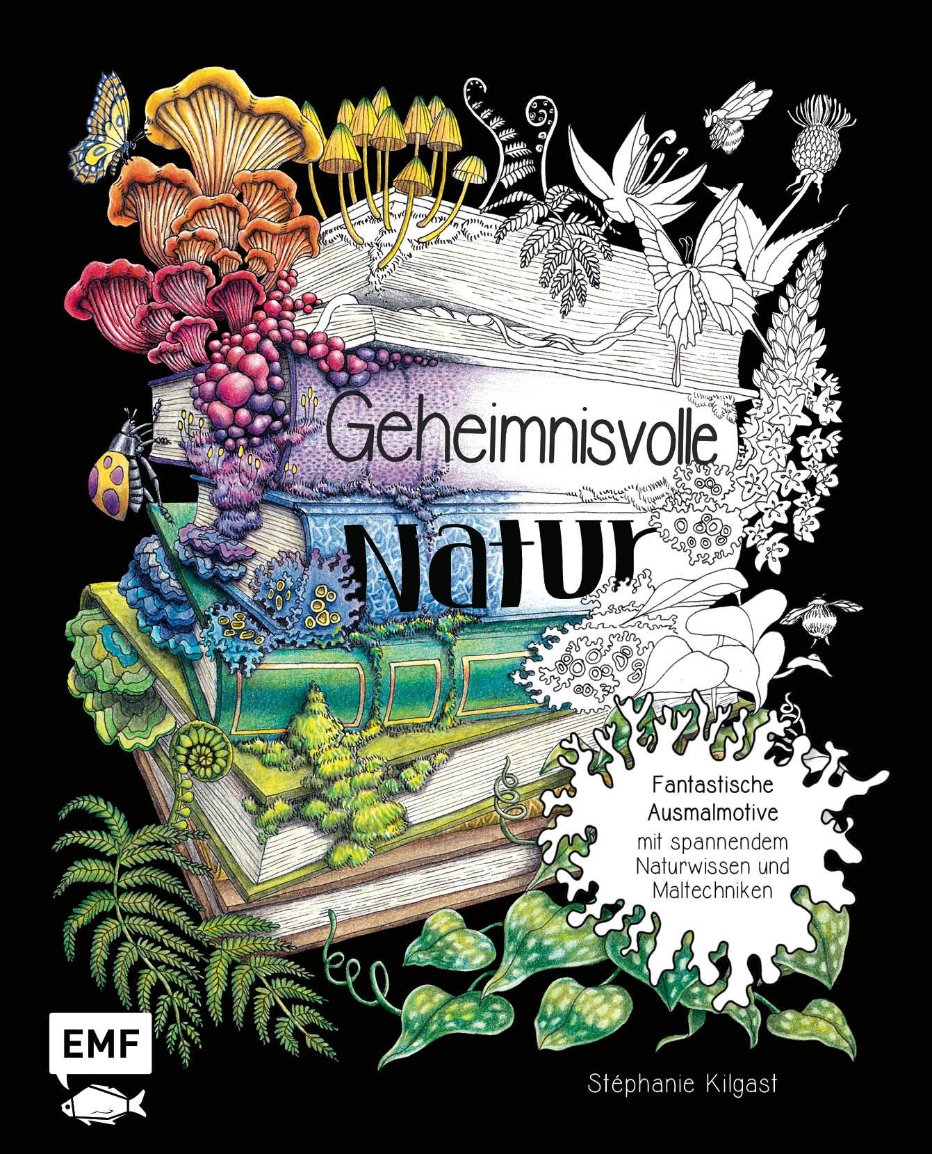 Cover: 9783745918632 | Geheimnisvolle Natur | Stéphanie Kilgast | Buch | 96 S. | Deutsch