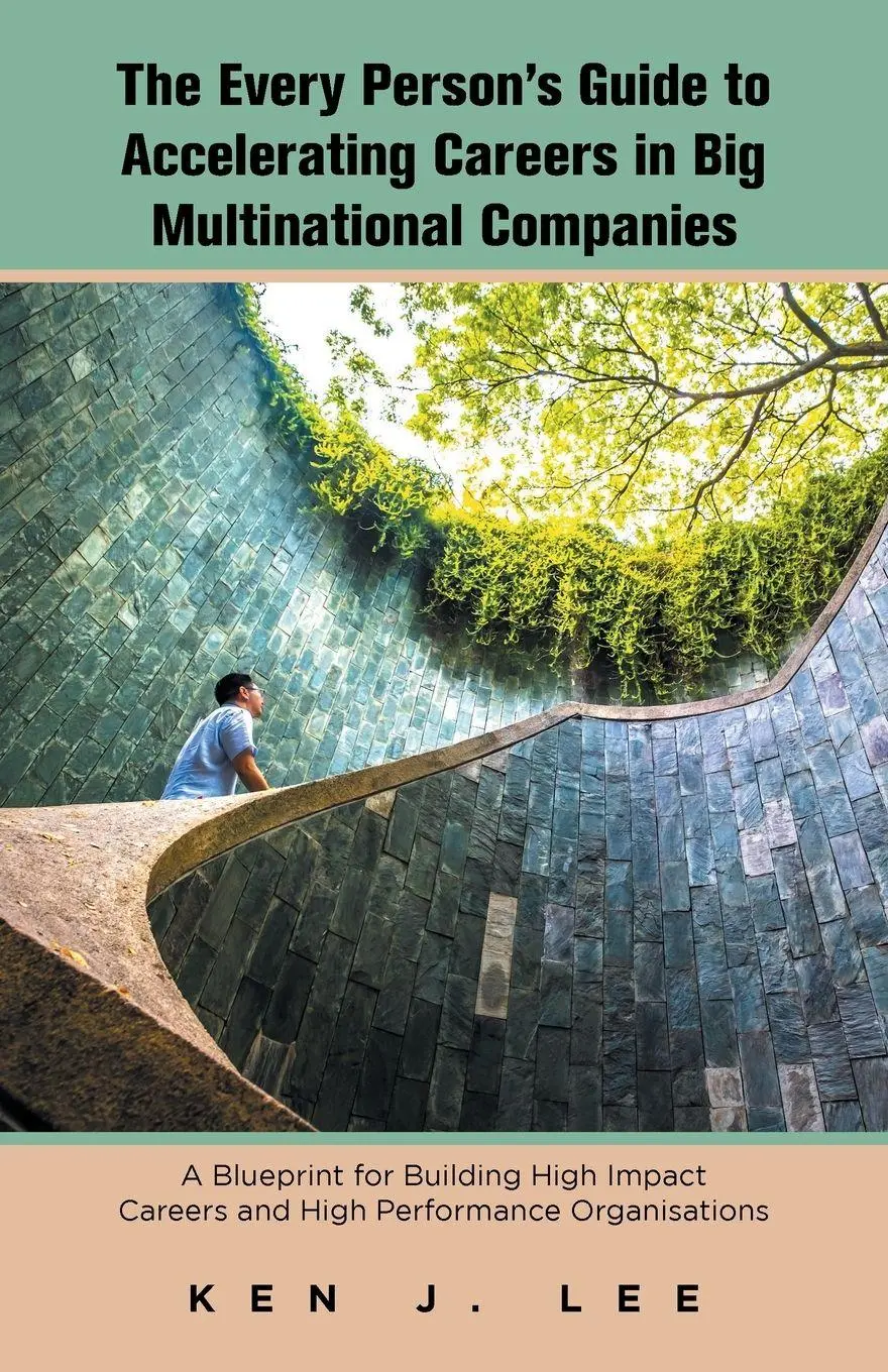 Cover: 9781543768732 | The Every Person's Guide to Accelerating Careers in Big...
